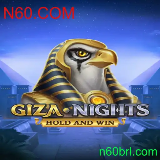 Descubra GizaNights: O Novo Fenômeno de Entretenimento do N60.COM