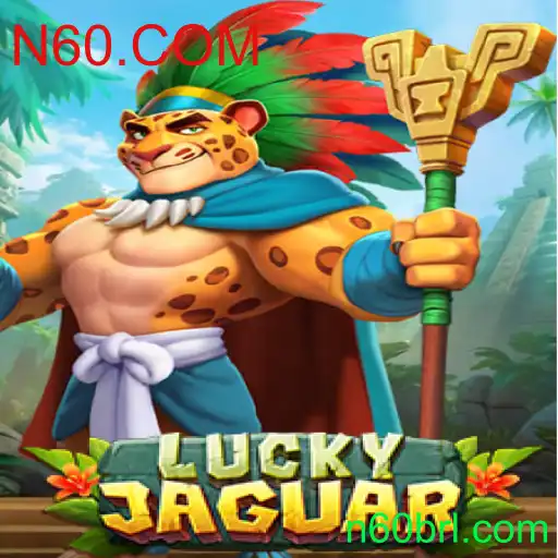 Descubra o Fascinante Mundo de LuckyJaguar: O Jogo que Está Conquistando N60.COM