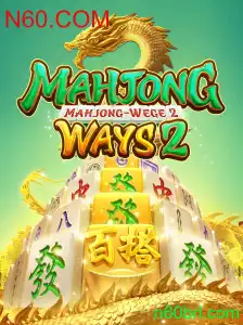 Descubra MahjongWays2: Regras, Introdução e Atualizações com N60.COM